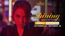 Shining Inheritance: Weekly Marathon | October 14 - October 18, 2024