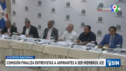 Concluyen entrevistas de aspirantes JCE | Emisión Estelar SIN