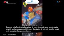 Momen Evakuasi Pria Rusia Setelah 67 Hari Terombang-ambing di Laut