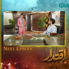 Iqtidar Episode 11 & Related Highlights