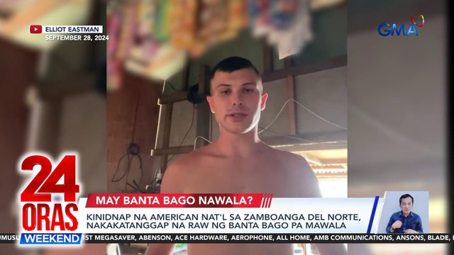 Kinidnap na American nat'l sa Zamboanga del Norte, nakakatanggap na raw ng banta bago pa mawala | 24 Oras Weekend