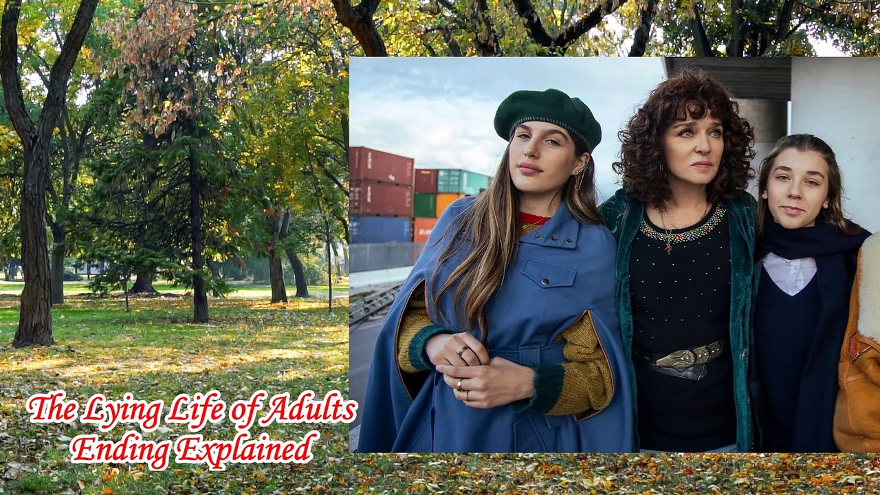 The Lying Life of Adults Ending Explained | the lying life of adults season 1
