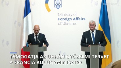 Támogatja az ukrán győzelmi tervet a francia külügyminiszter