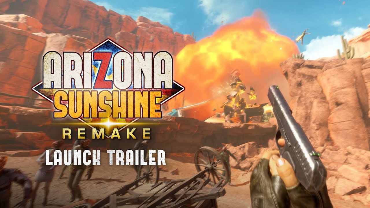 Arizona Sunshine Remake - Trailer de lancement