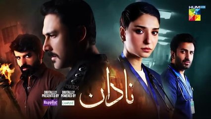 Nadaan - Ep 03 [CC] - 19th Oct 24 [ Ahmed Ali Akbar & Ramsha Khan ] Spons Happilac Paints & CanOlivedrama