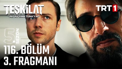 Teşkilat 116. Bölüm 3. Fragmanı