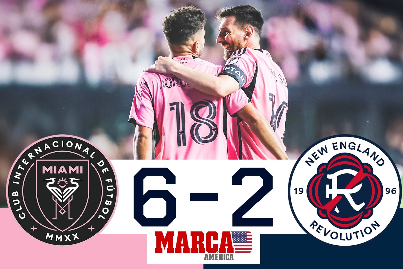 Messi y las 'Garzas' hacen historia I Inter Miami 6-2 New England I MLS I Resumen y goles