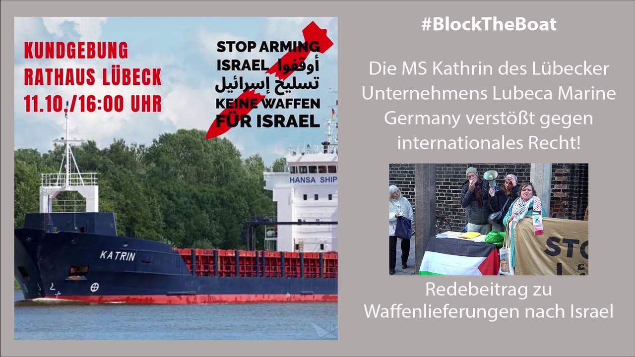 Lübeck 02 Waffenlieferungen - #BlockTheBoat - MS Kathrin - Lubeca Marine Germany