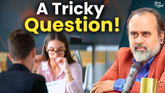 A tricky question asked in job interviews || Acharya Prashant, at LIT-Nagpur (2022)