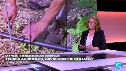 En France, le combat des jeunes agriculteurs : terres agricoles, David contre Goliath ?