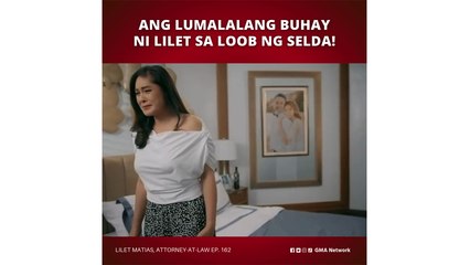 Lilet Matias, Attorney-at-Law: Patricia, kinakain pa rin ng galit at lungkot! (Episode 162)