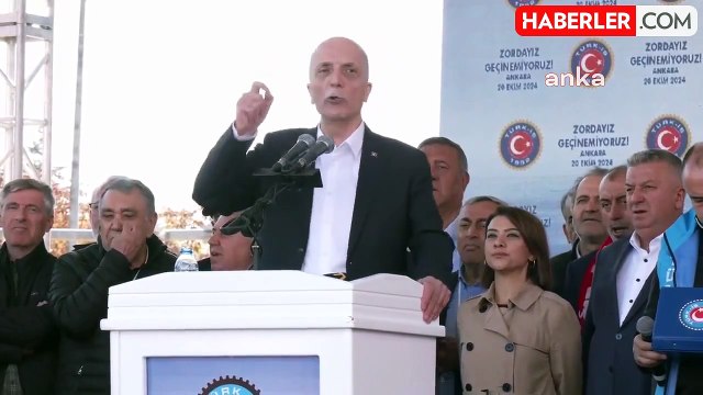 Türk-İş Başkanı Atalay'dan hükümete rest: Biz sizin oy makineniz değiliz, ayağınızı denk alın