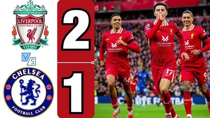 Liverpool vs Chelsea (2-1) | All Goals & Extended Highlights | Premier League 2024/25