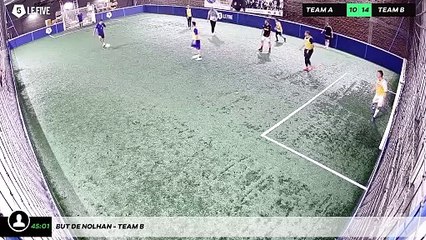 But de Nolhan - Team B