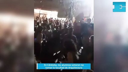 En Córdoba, los alumnos votaron no tomar la facultad de Arquitectura