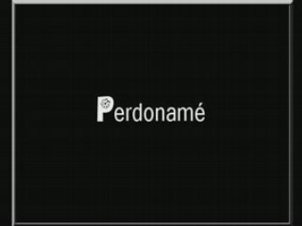Perdonamé