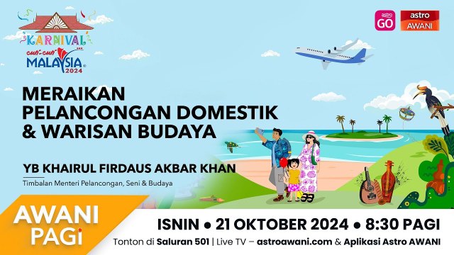 AWANI Pagi: Meraikan pelancongan domestik & warisan budaya