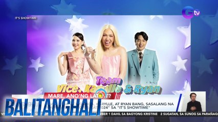 Team nina Vice Ganda, Karylle, at Ryan Bang, sasalang na mamaya sa "Magpasikat 2024" sa "It's Showtime" | Balitanghali