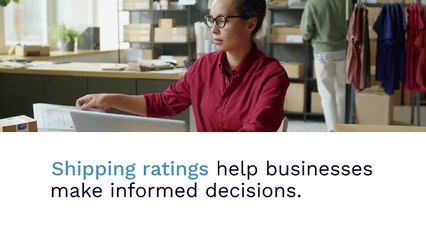 Shipping Company Ratings: A Small Business Owner’s Key to Success.