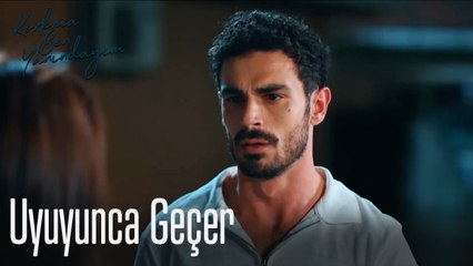 Uyuyunca Geçer-Korkma Ben Yanındayım 6. Bölüm