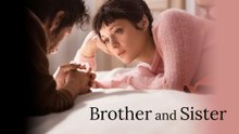Brother and Sister (2022)