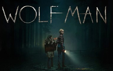 Wolf Man - Bande annonce officielle VF [Au cinéma le 15 janvier]