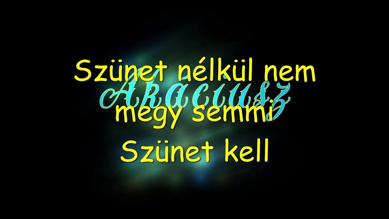 Akáciusz ¦ Szünet (dalszöveges audió)