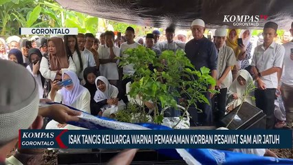 Isak Tangis Keluarga Pecah Saat Pemakaman Korban Pesawat Sam Air Yang Jatuh