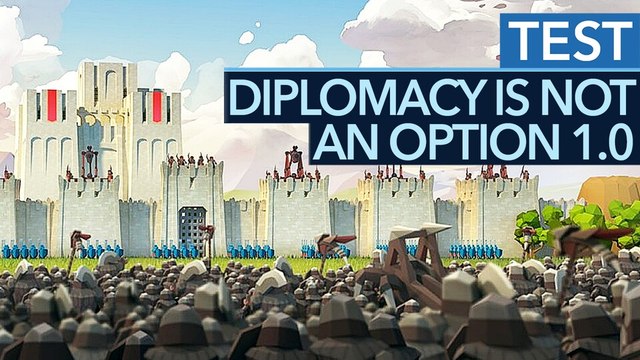 Diplomacy is Not an Option - Test-Video zur Version 1.0 der Massen-Strategie