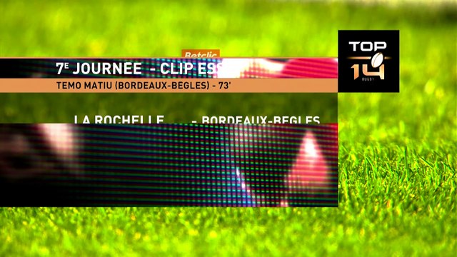 TOP 14 - Essai de Temo MATIU 2 (UBB) - Stade Rochelais - Union Bordeaux-Bègles