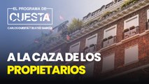 Las asociaciones de inquilinos, a la caza de los propietarios