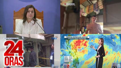 24 Oras: (Part 1) Ilang mambabatas, iminungkahing magpa-psychological evaluation si VP Sara kasunod ng mga pahayag vs PBBM; Bagyong Kristine, inaasahang lalakas at tatagal pa sa PAR; Iba pang motibo sa pagdukot sa American vlogger, tinitingnan..., atbp.