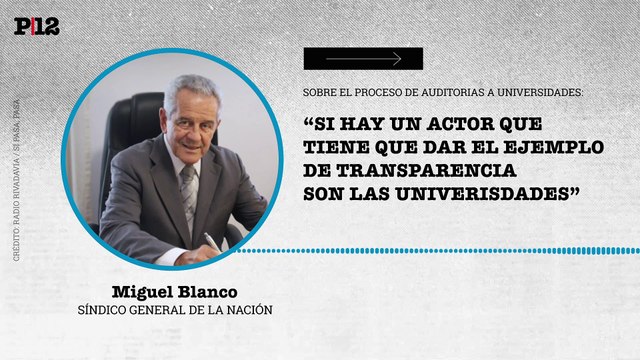 Blanco (SIGEN) explicó el proceso de auditorías a Universidades: Un actor que tiene que dar el ejemplo de transparencia