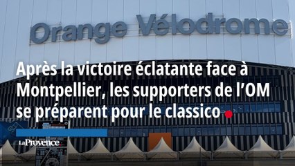 Après la victoire éclatante face à Montpellier, les supporters de l’OM se préparent pour le classico