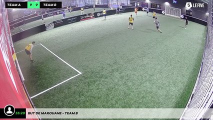 But de Marouane - Team B
