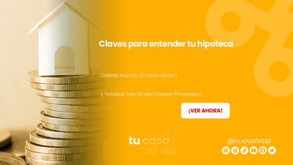 Claves para entender tu hipoteca