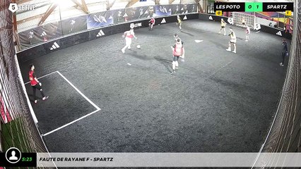 Faute de Rayane F - SPARTZ