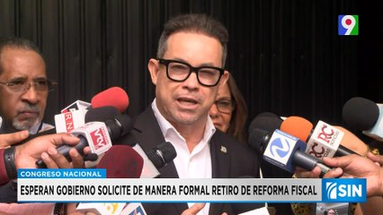 Esperan por retiro del proyecto de reforma fiscal | Primera Emisión SIN
