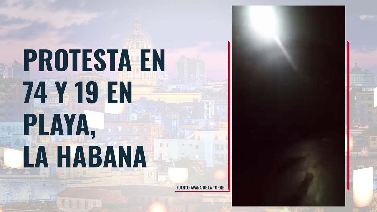 Protesta en 74 y 19 en Playa, La Habana
