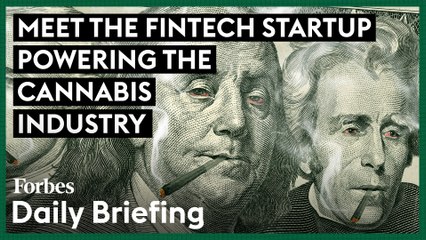 This Fintech Startup Is Powering The Cannabis Industry