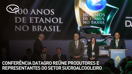 Conferência Datagro reúne produtores e representantes do setor sucroalcooleiro