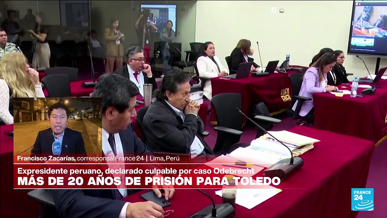 Informe desde Lima: expresidente peruano Alejandro Toledo, condenado a 20 años en caso Odebrecht