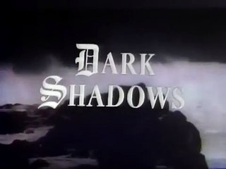 DARK SHADOWS 101