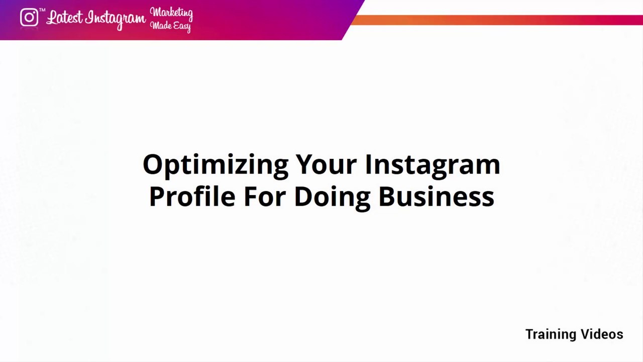 02 Optimizing Your Instagram Profile For Doing Business INSTAGRAM