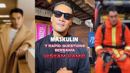 7 Rapid Questions Bersama Hisyam Hamid