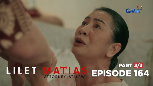 Lilet Matias, Attorney-At-Law: Tinang Ces begs for Lilet’s freedom! (Episode 164 - Part 3/3)