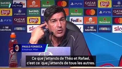Fonseca : “Théo et Rafael commenceront tous les deux demain”