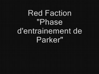 Red Faction Entrainement