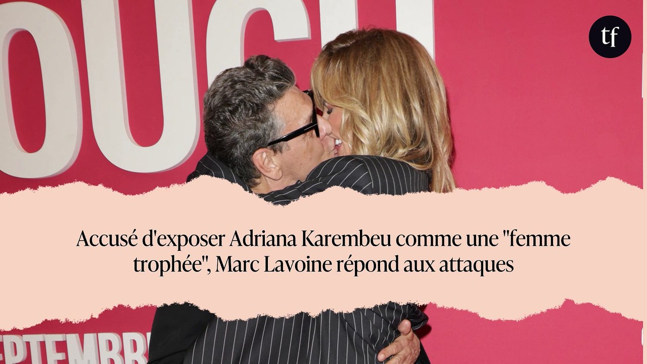 Accusé d'exposer Adriana Karembeu comme une "femme trophée", Marc Lavoine répond aux attaques
