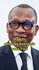 Encore six autres pays où le Béninois peut aller sans visa